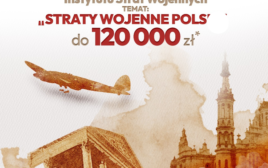 Stypendium naukowe “Straty wojenne Polski”