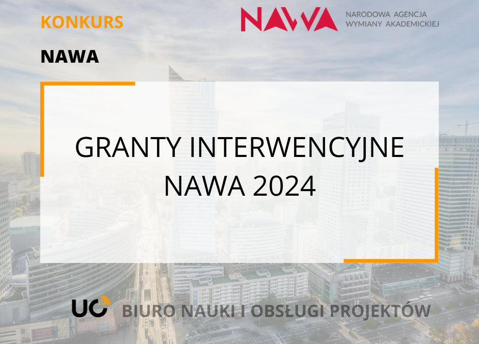 Granty Interwencyjne NAWA 2024